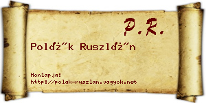 Polák Ruszlán névjegykártya